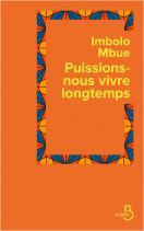 Couverture Puissions-nous vivre longtemps par Imbolo Mbue