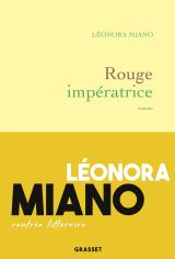 Rouge impératrice par Léonora Miano 